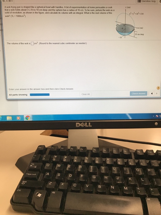 Solved A wok frying pan is shaped lke a spherical bowl with