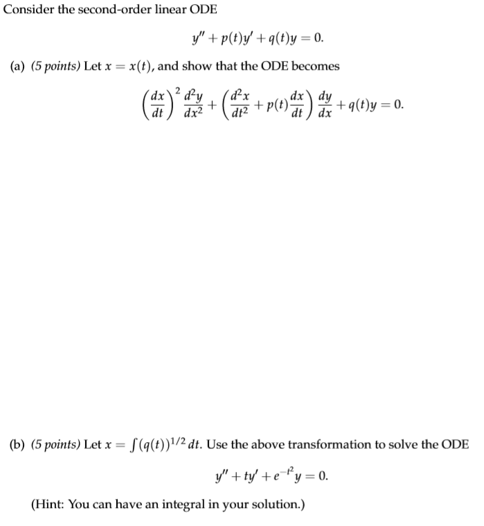 Solved Consider The Second-order Linear ODE Y" + P(t)y' | Chegg.com