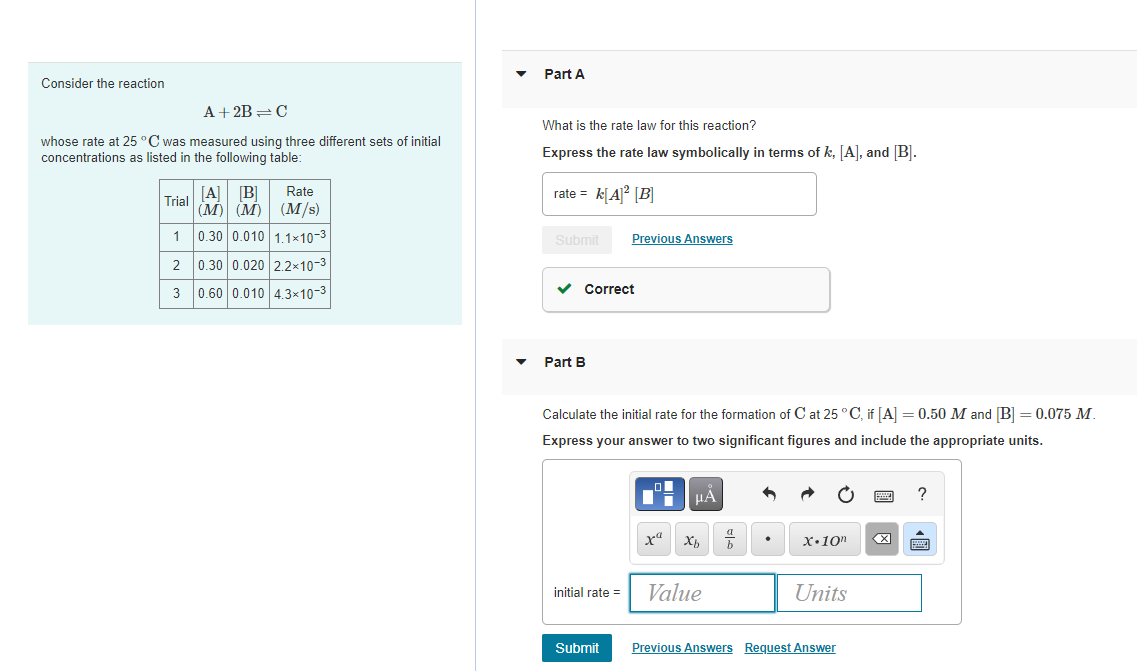 Solved Part A Consider the reaction A + 2B=C What is the | Chegg.com