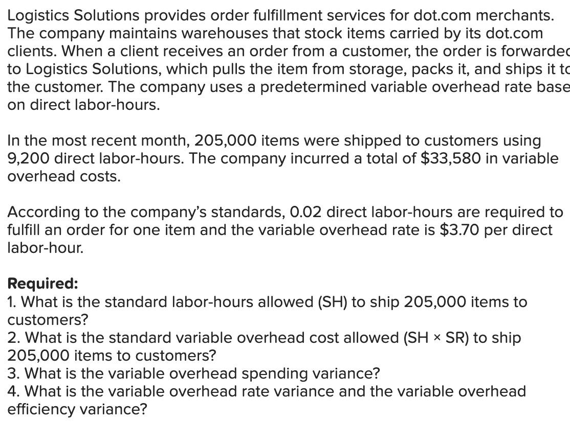 Solved Logistics Solutions Provides Order Fulfillment | Chegg.com