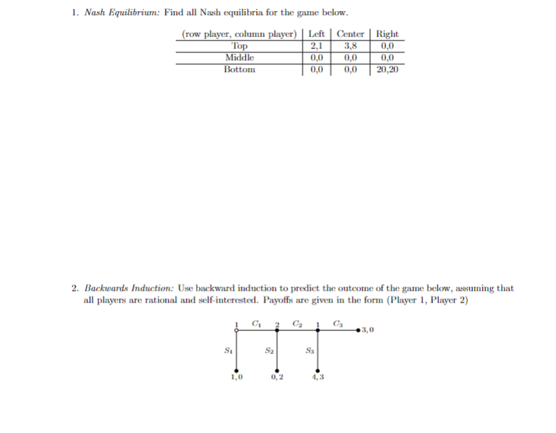 1. Nash Equilibrium: Find All Nash Equilibria For The | Chegg.com