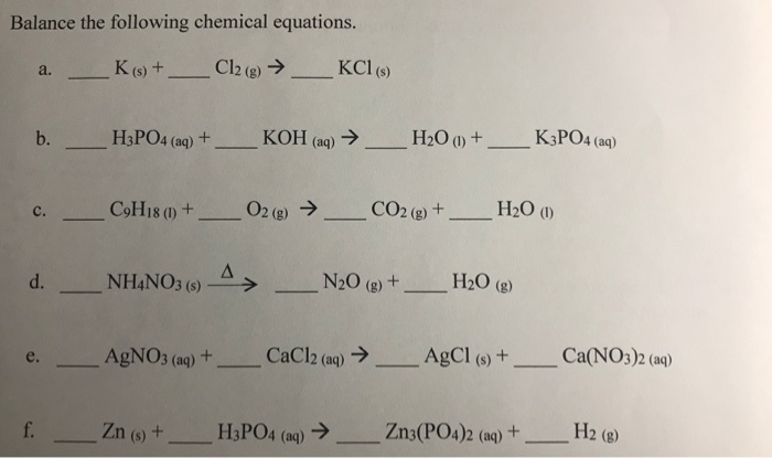 Solved Balance the following chemical equations. a. __ K (s) | Chegg.com