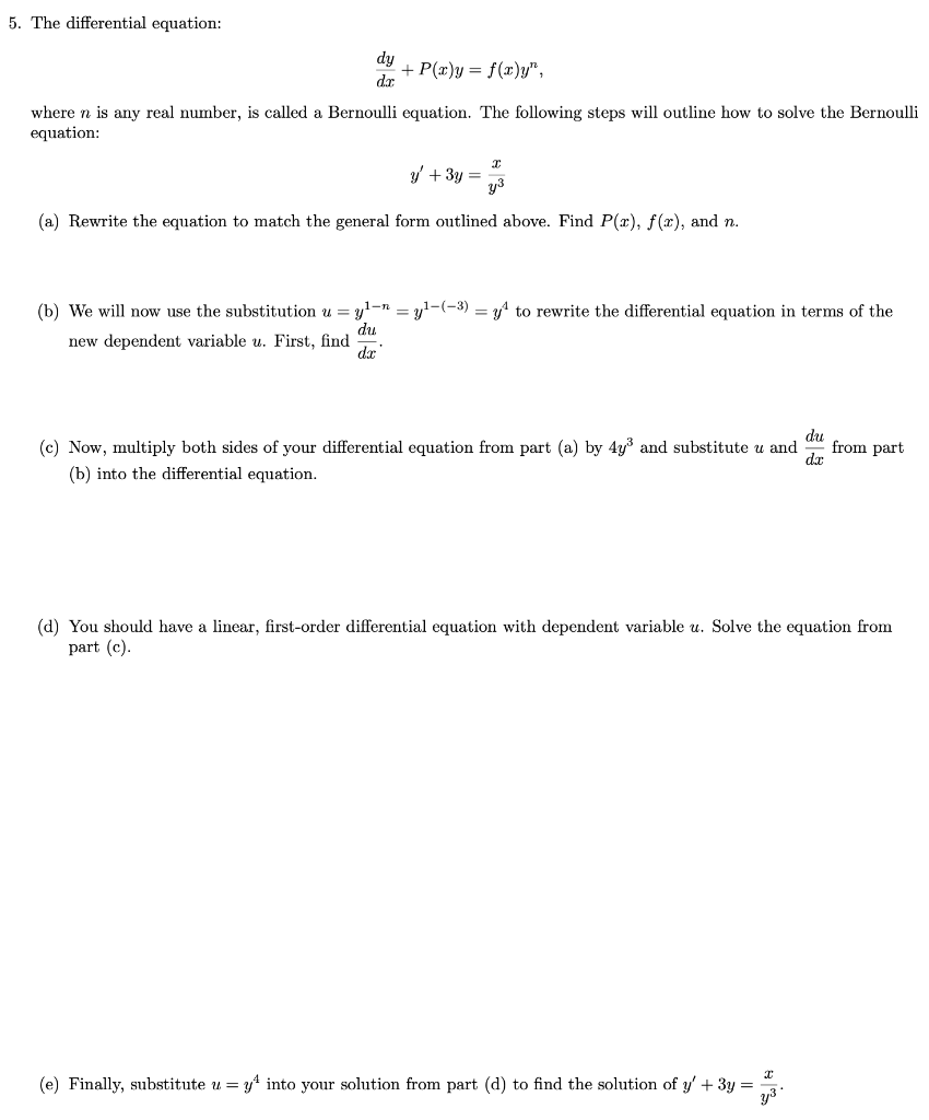 Solved 5 The Differential Equation Dy P X Y F X Y Dr Chegg Com