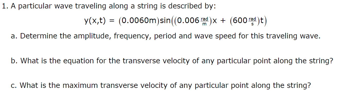 Solved 1. A particular wave traveling along a string is | Chegg.com