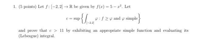 Solved 1. (5 points) Let f: [-2.2] → R be given by f(1) = | Chegg.com