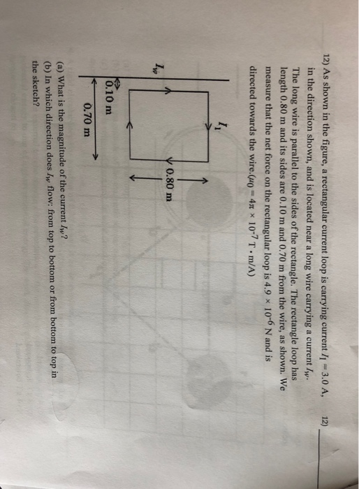 Solved 12) As shown in the figure, a rectangular current | Chegg.com