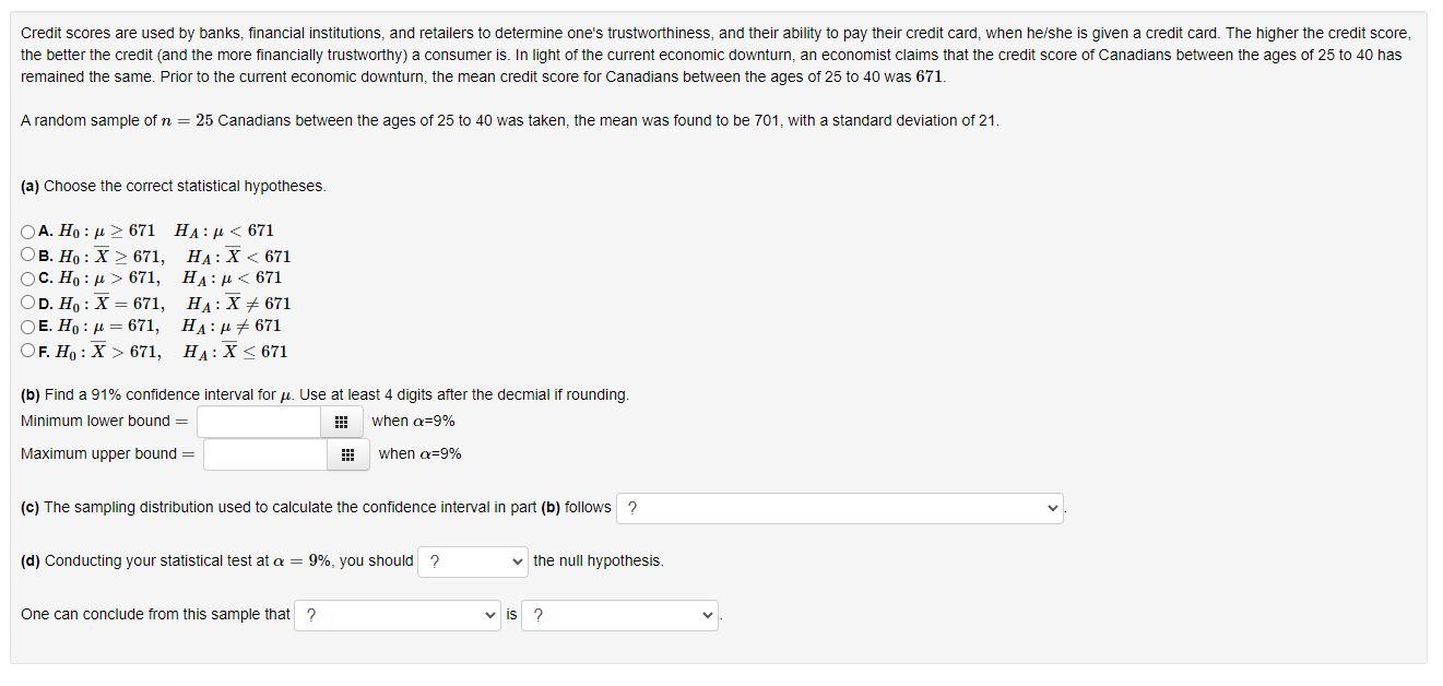 Solved Credit scores are used by banks, financial | Chegg.com