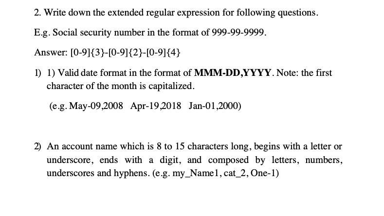 Solved 2. Write down the extended regular expression for | Chegg.com