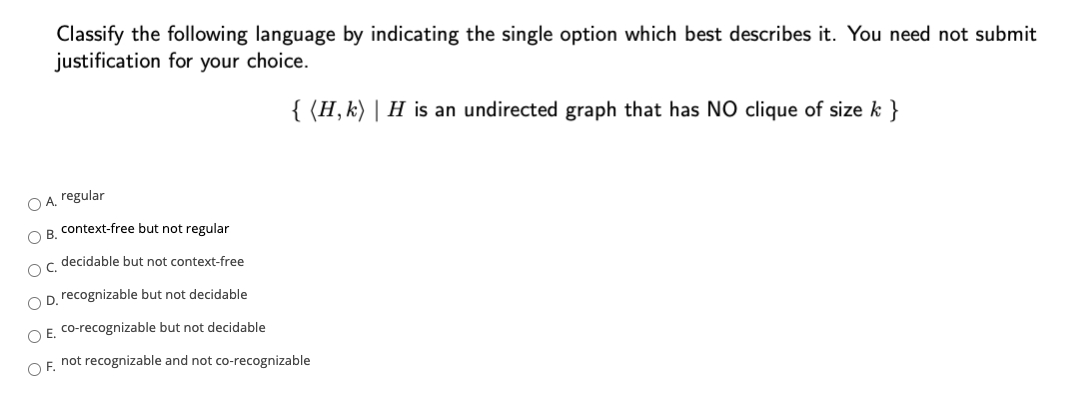 Solved Classify The Following Language By Indicating The | Chegg.com