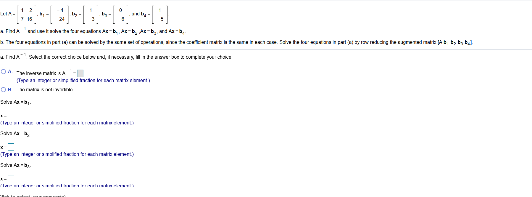 Solved 1 2 -4 1 0 Let A = b. b3 = and b4 = 7 16 24 - 6 -5 a. | Chegg.com