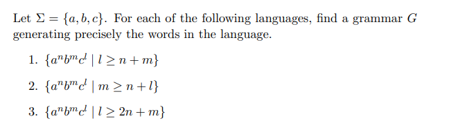 Solved Let Σ={a,b,c}. For Each Of The Following Languages, | Chegg.com