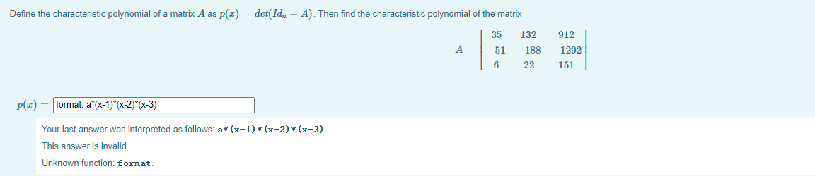 Solved Define the characteristic polynomial of a matrix A as | Chegg.com