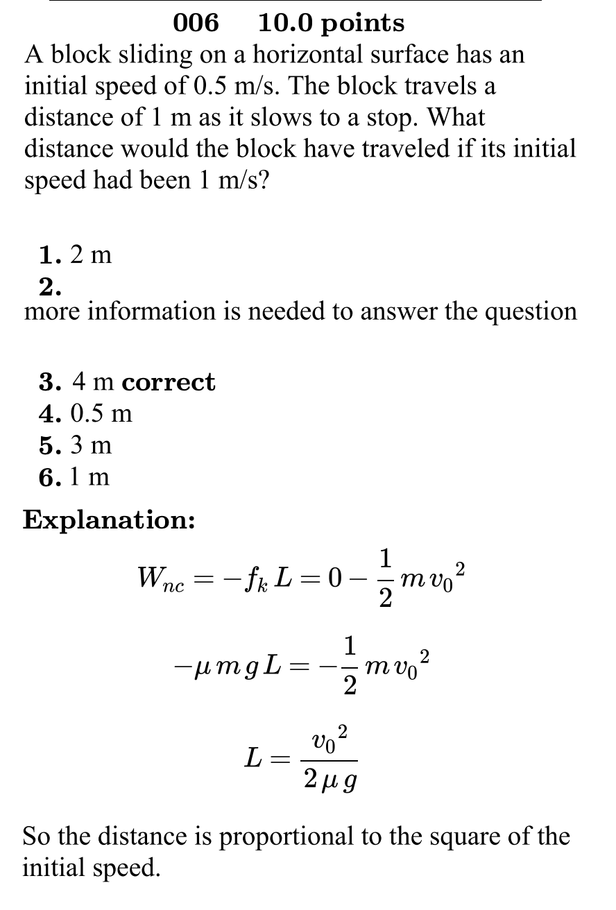 Solved A block sliding on a horizontal surface has an