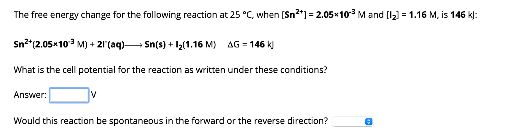Solved The free energy change for the following reaction at | Chegg.com