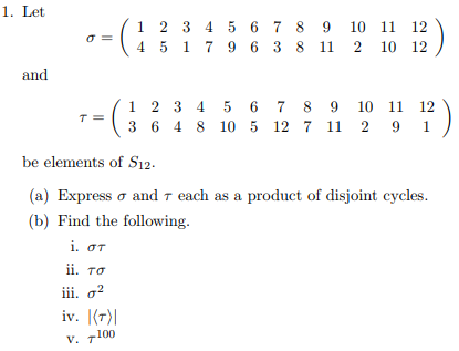 Solved 1. Let (1 2 3 (4 5 1 4 5 6 7 9 6 7 8 3 8 9 11 10 2 11