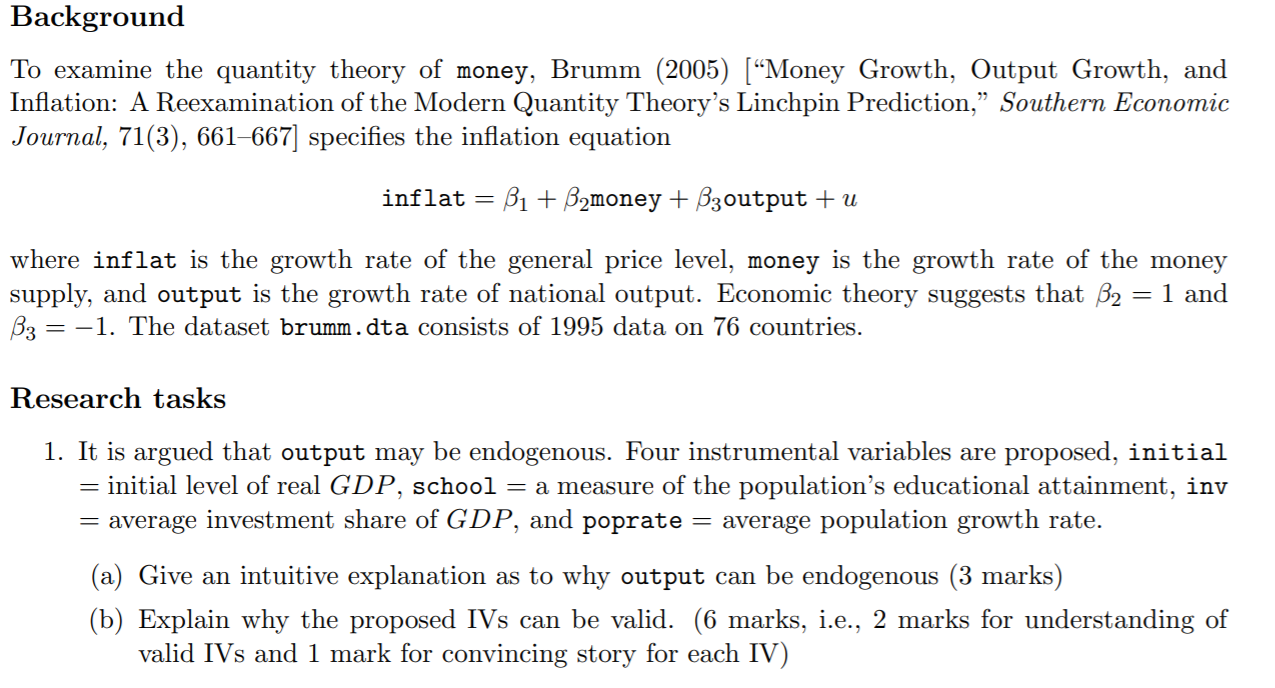 Background
To examine the quantity theory of money, Brumm (2005) (“Money Growth, Output Growth, and
Inflation: A Reexaminatio
