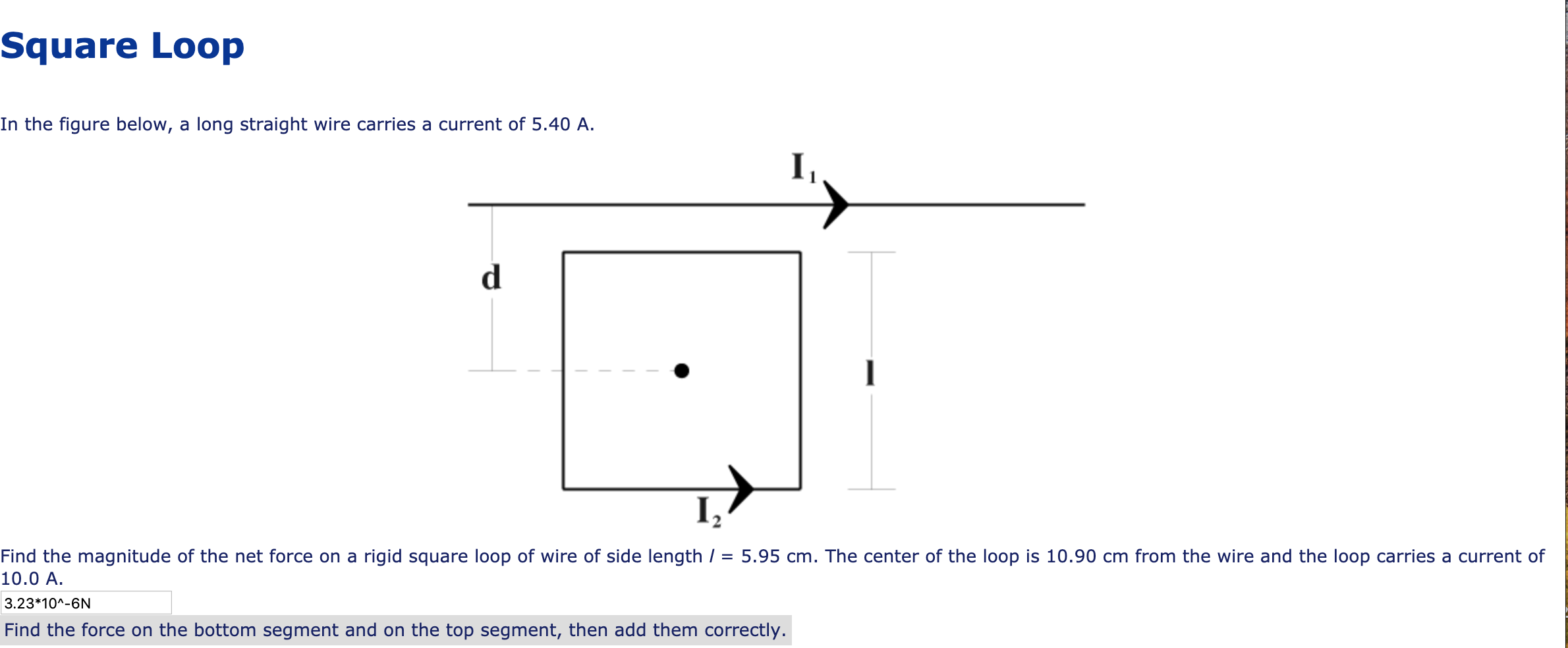 Solved Square Loop In the figure below, a long straight wire | Chegg.com