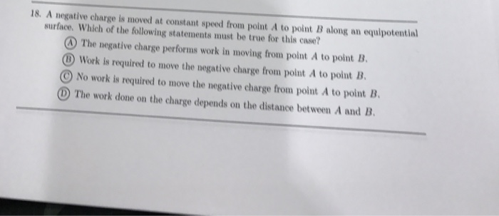 Solved A Negative Charge Is Moved At Constant Speed From | Chegg.com