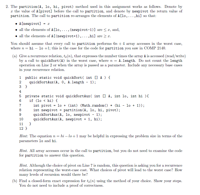 2. The partition(A, lo, hi, pivot) method used in | Chegg.com