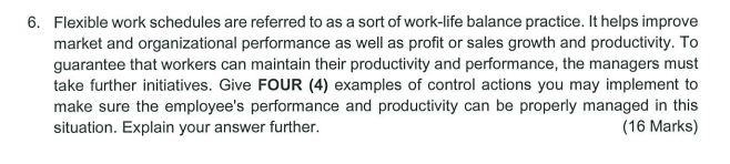 Solved Flexible Work Schedules Are Referred To As A Sort Of | Chegg.com