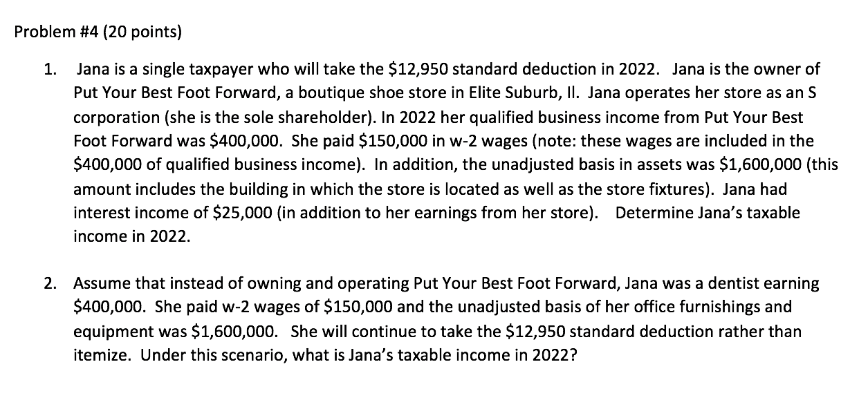 Solved Problem 4 (20 points) 1. Jana is a single taxpayer