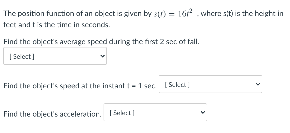 Solved The position function of an object is given by s(t) = | Chegg.com