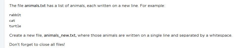 Solved The file animals.txt has a list of animals, each | Chegg.com