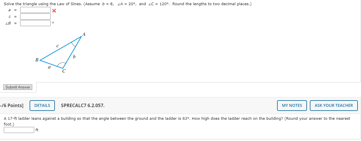 Solved Solve the triangle using the Law of Sines. Assume b = | Chegg.com