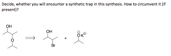Solved Decide, whether you will encounter a synthetic trap | Chegg.com