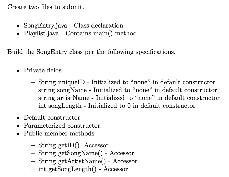 Solved Create two files to submit. . SongEntry.java Class