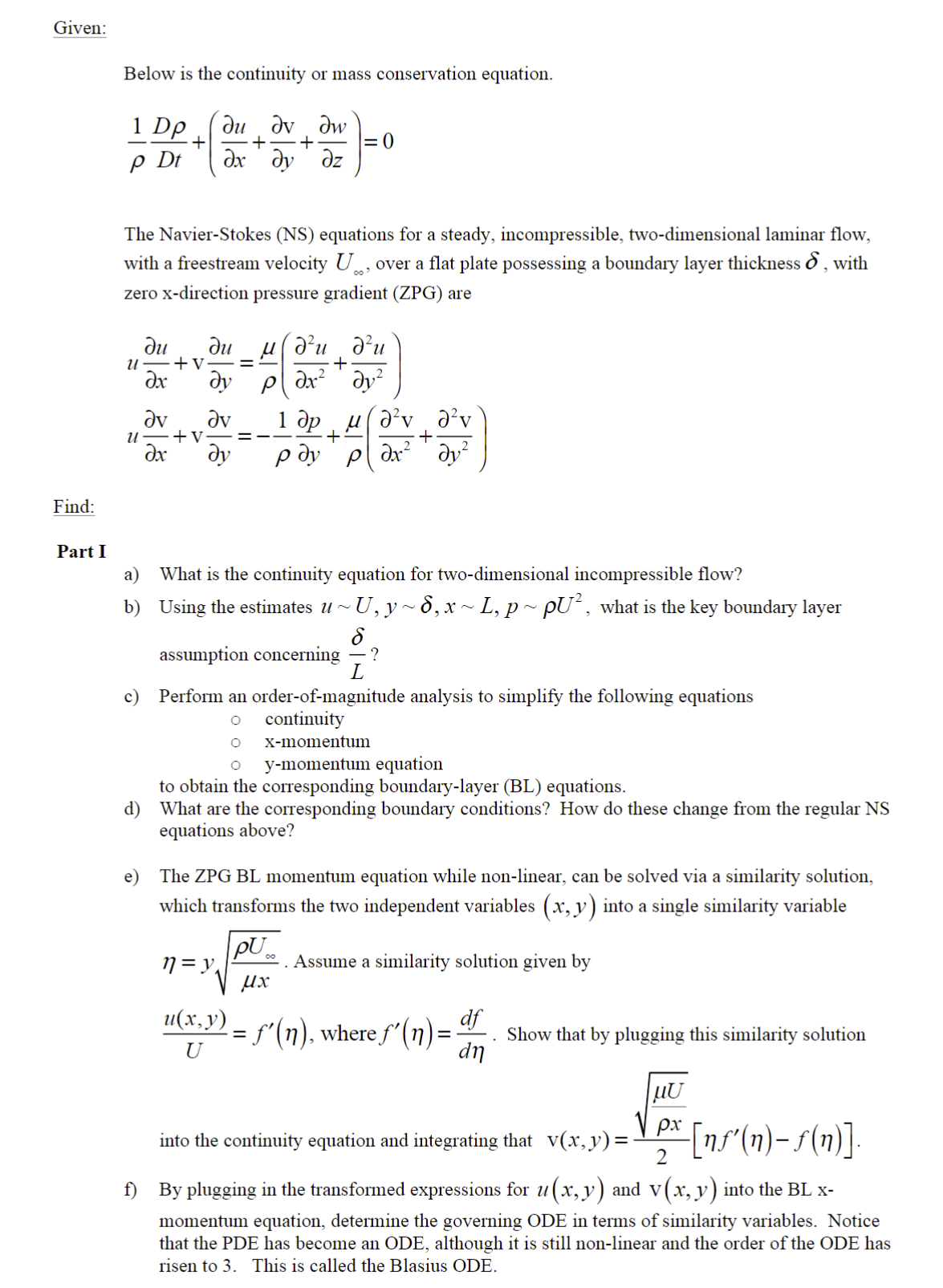 Solved Below is the continuity or mass conservation | Chegg.com