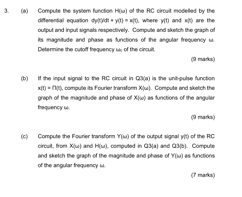 Solved 3 A Compute The System Function H W Of The Rc Chegg Com