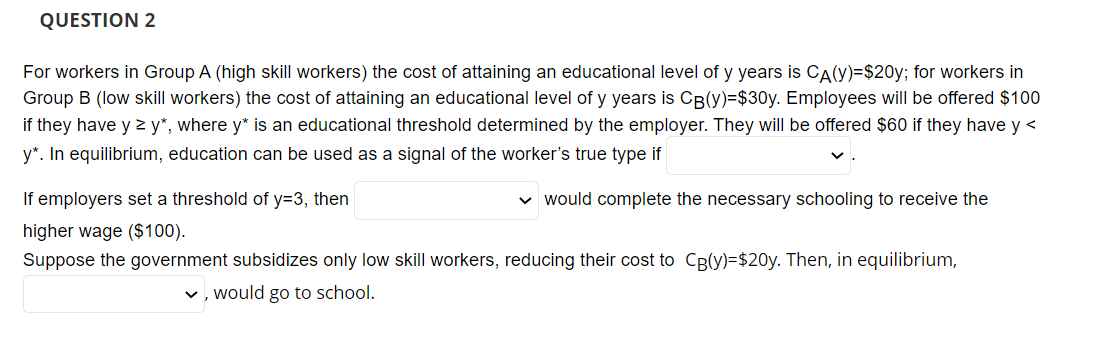 Solved For workers in Group A (high skill workers) the cost | Chegg.com