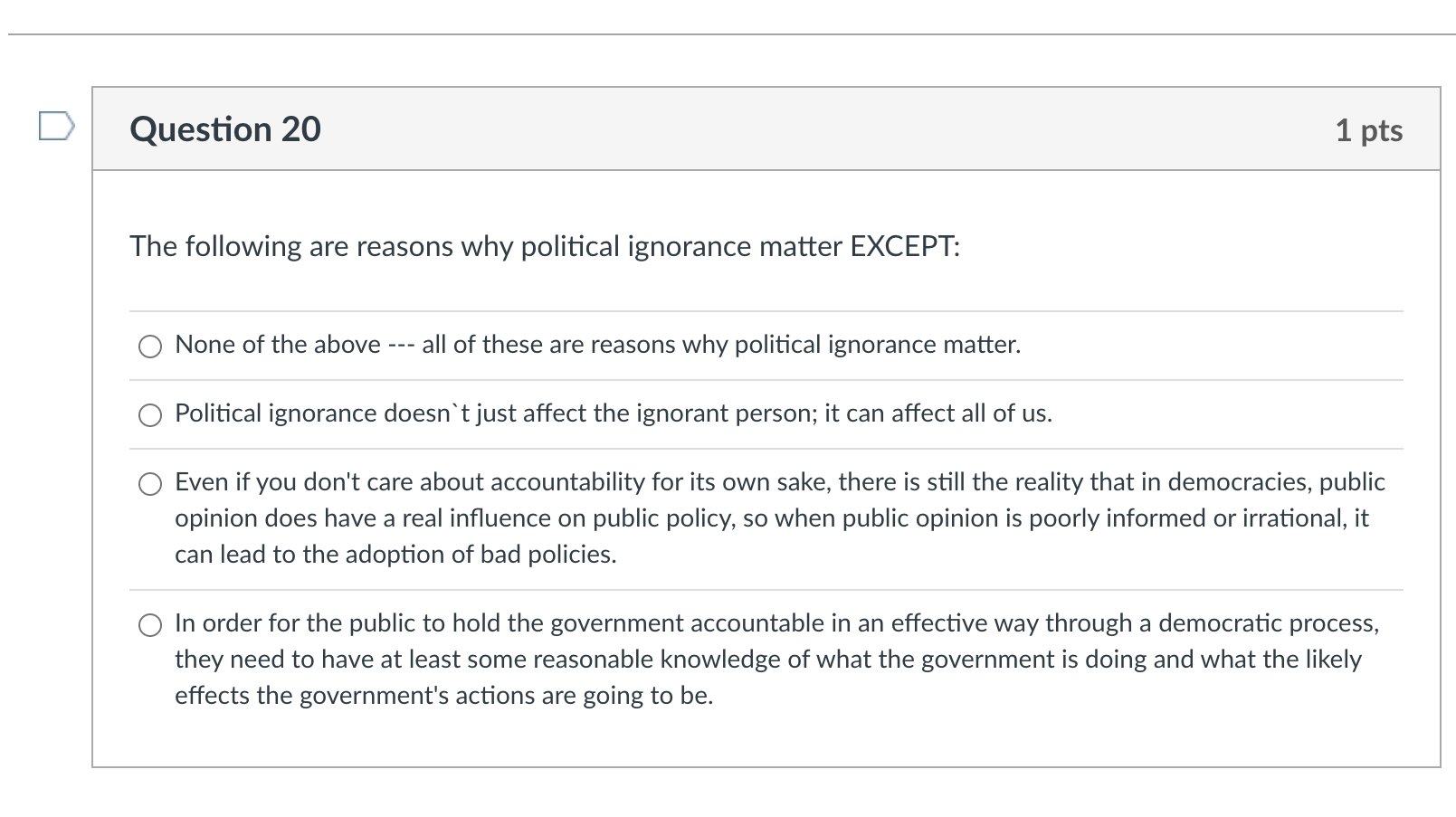 The Following Are Reasons Why Political Ignorance | Chegg.com