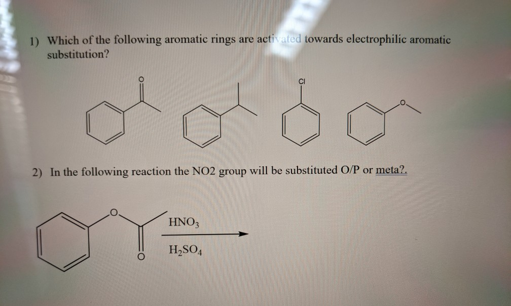 Solved 1) Which of the following aromatic rings are | Chegg.com