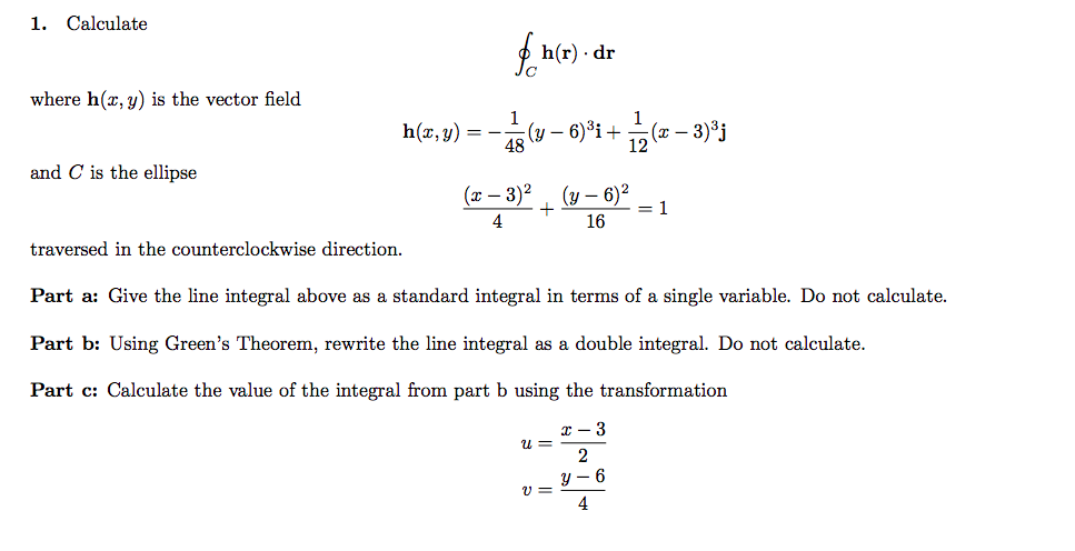 Solved 1 Calculate Jc Where H X Y Is The Vector Field Chegg Com