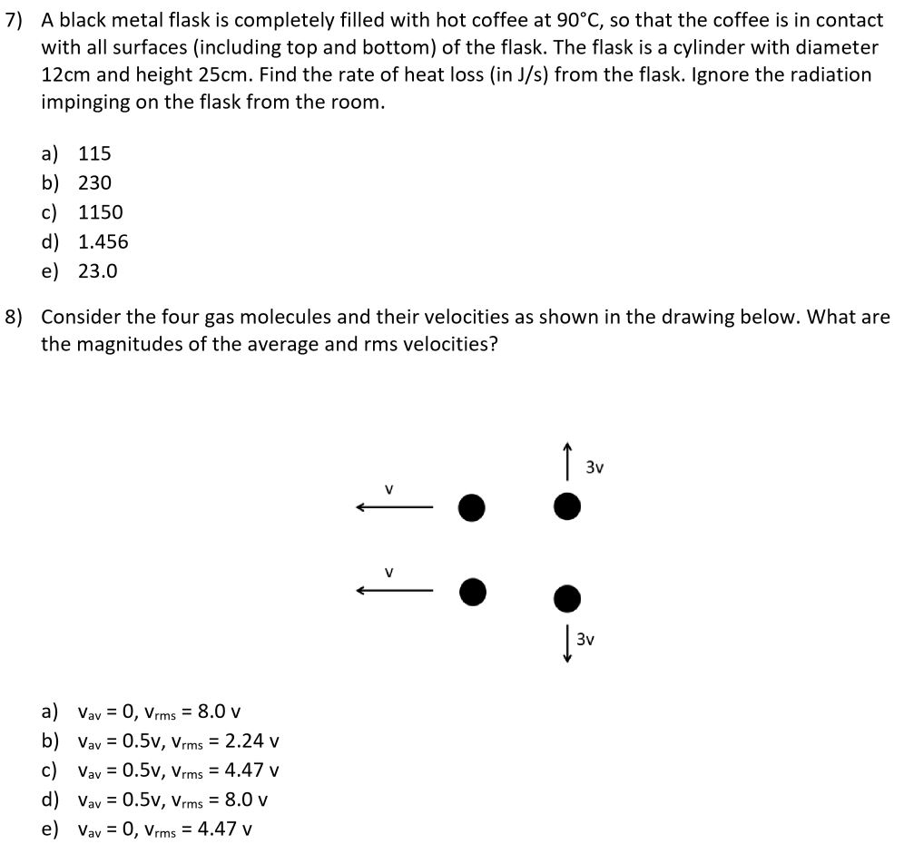 Solved 7 A Black Metal Flask Is Completely Filled With H Chegg Com