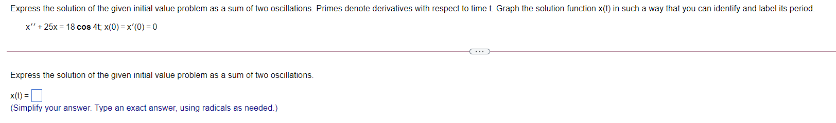 Solved Express the solution of the given initial value | Chegg.com