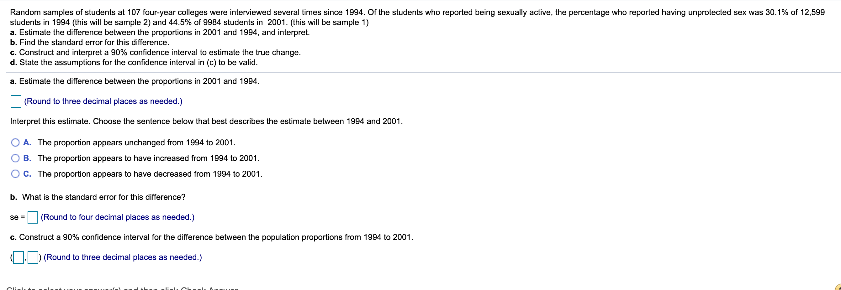 Solved Random samples of students at 107 four-year colleges | Chegg.com