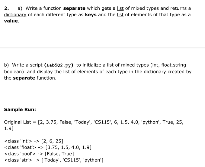 Solved 2. a) Write a function separate which gets a list of | Chegg.com