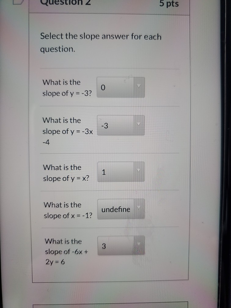 solved-question-2-5pt-select-the-slope-answer-for-each-chegg