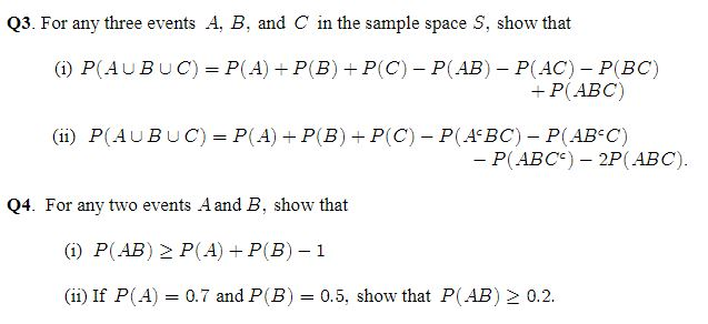 Solved Q3. For any three events A B and C in the sample Chegg