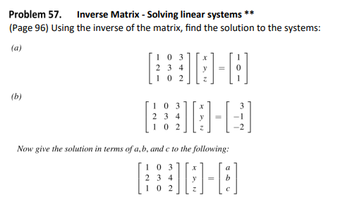 Solved Problem 57. Inverse Matrix Solving linear systems** | Chegg.com