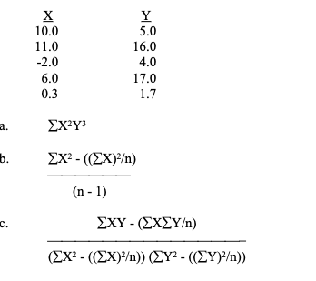 Solved a. ∑X2Y3 b. (n−1)∑X2−((∑X)2/n) c. | Chegg.com