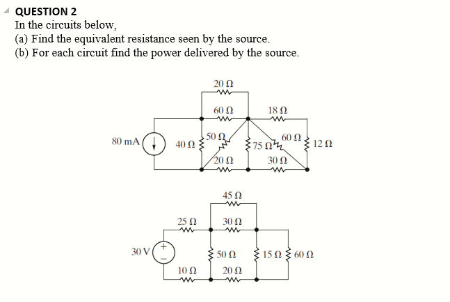 Solved A QUESTION 2 In The Circuits Below, (a) Find The | Chegg.com