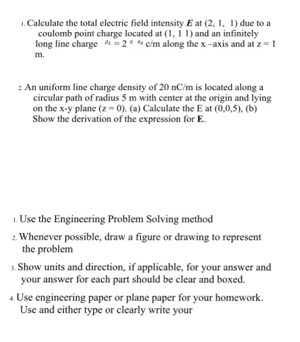 Solved Calculate the total electric field intensity E at (2, | Chegg.com
