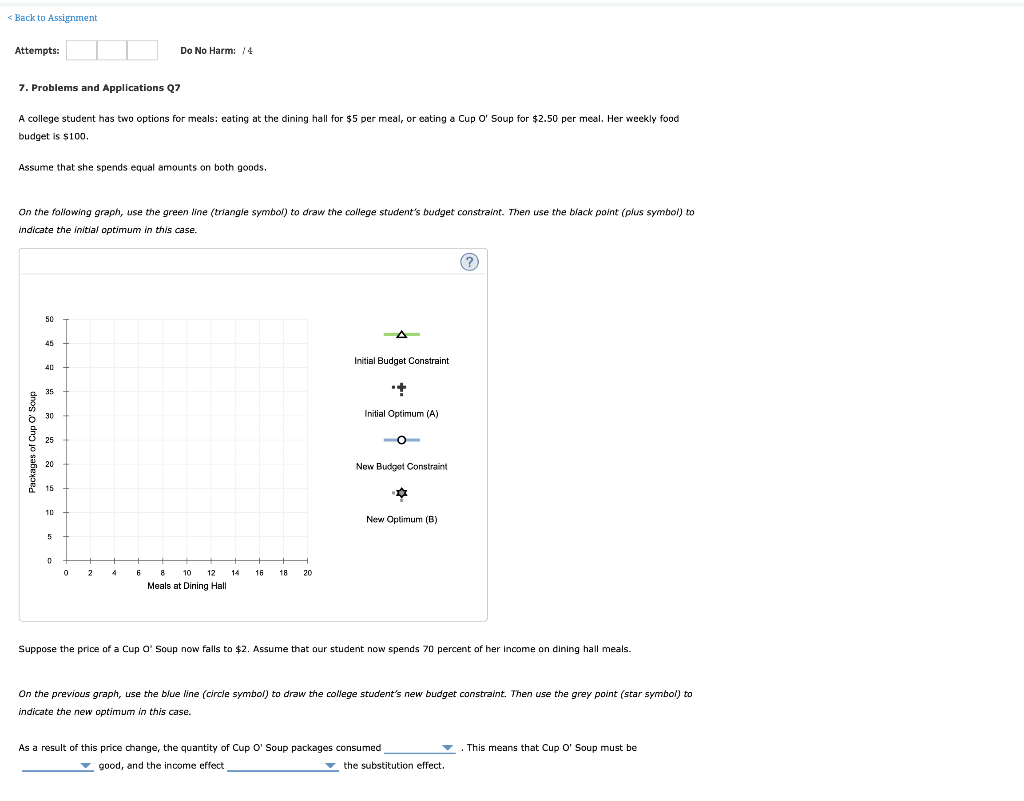 Solved Back to Assignment Do No Harm:14 Attempts: 7. | Chegg.com