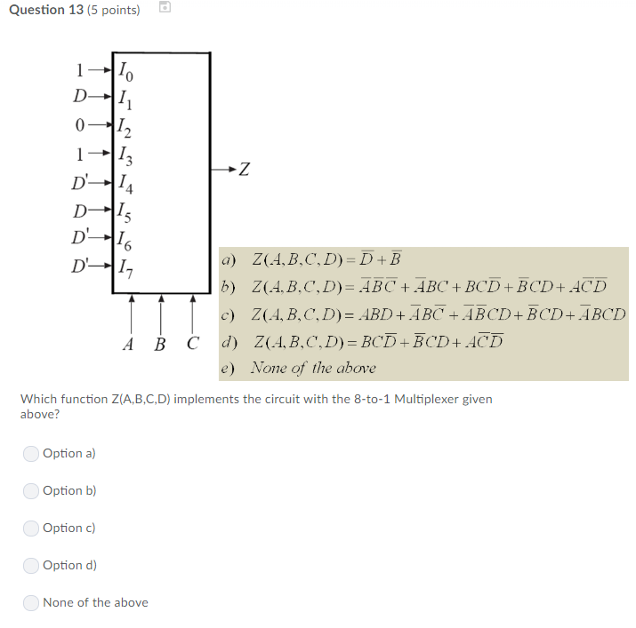 Solved Question 13 (5 points) 0 D-I 4 D -I a) Z(A, | Chegg.com