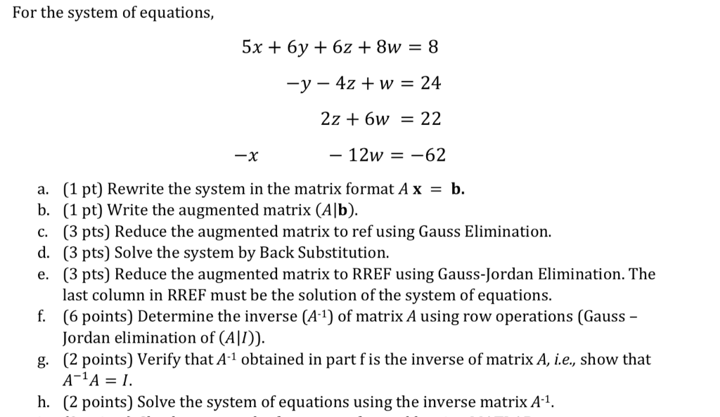 Solved For the system of equations 2z 6w 22 12w 62 x Chegg