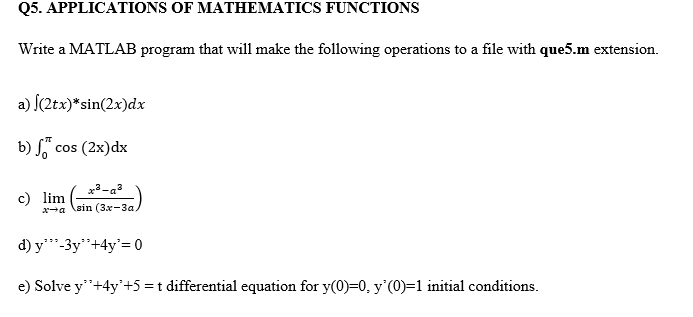 Solved Q5. APPLICATIONS OF MATHEMATICS FUNCTIONS Write a | Chegg.com